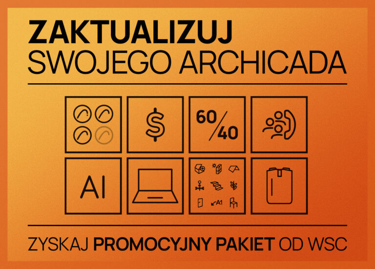 Letnia promocja WSC na upgrade Archicada!