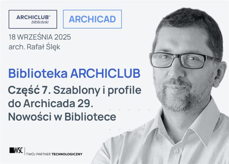Archicad 29 i Biblioteka Archiclub