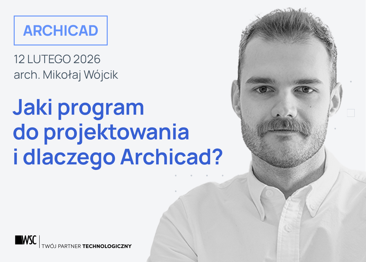 Jaki program do projektowania i dlaczego Archicad?