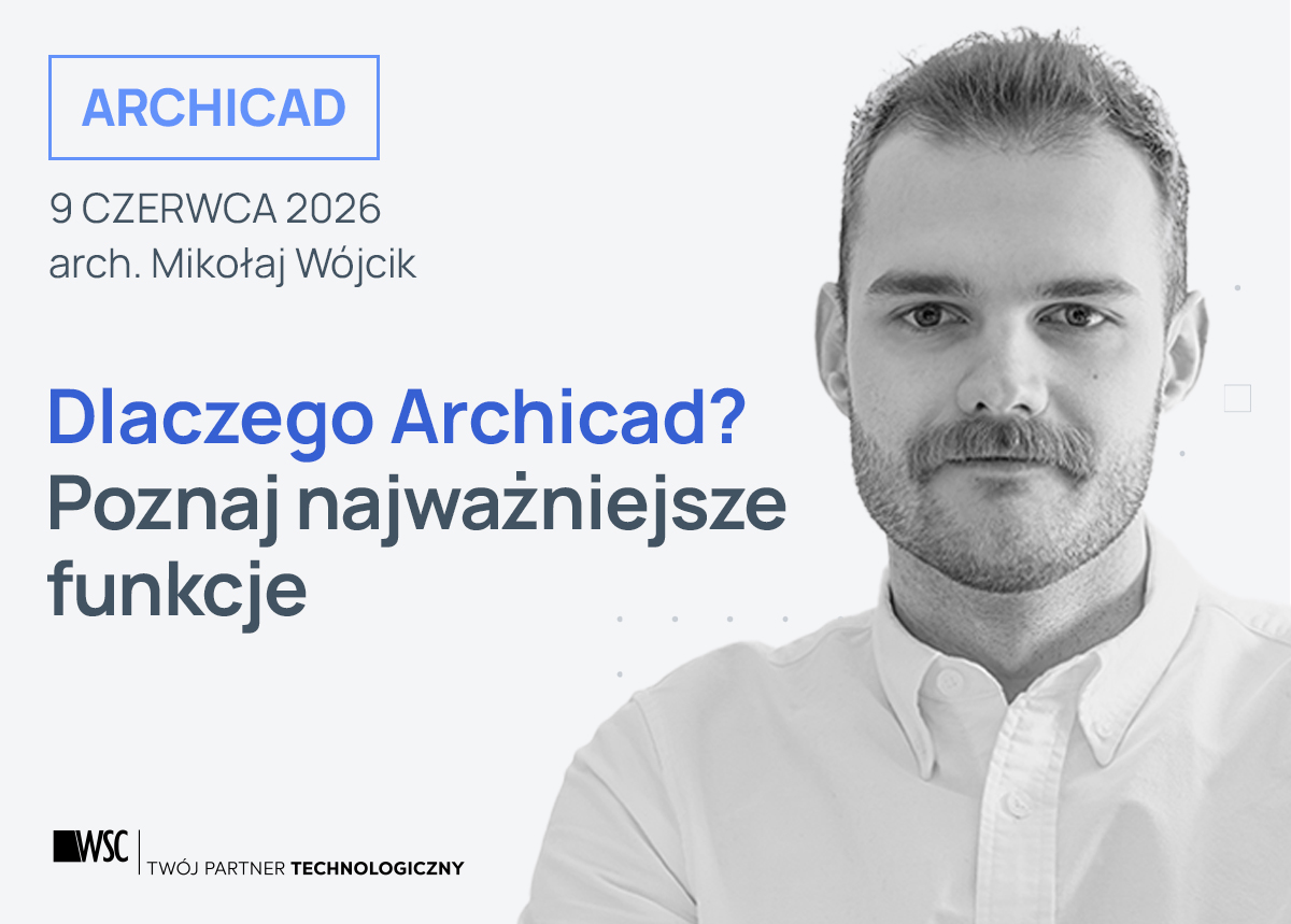 Dlaczego Archicad