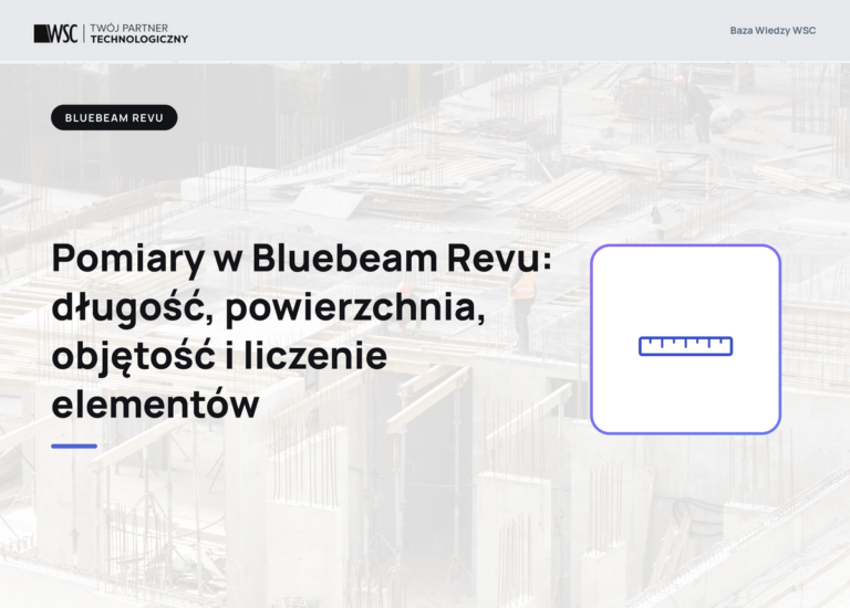 Bluebeam-pomiary-dlugosc-powierzchnia-objetosc